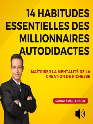 cover image of 14 Habitudes Essentielles des Millionnaires Autodidactes